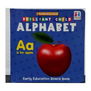 Brilliant Child — Alphabet (Early Education Board Book)