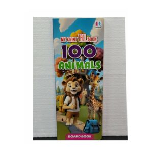 My Giant Tall Book: 100 Animals
